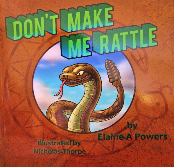 A brown book cover, with a circle with blue sky, with a rattlesnake popping out of the circle, title: Don't Make Me Rattle